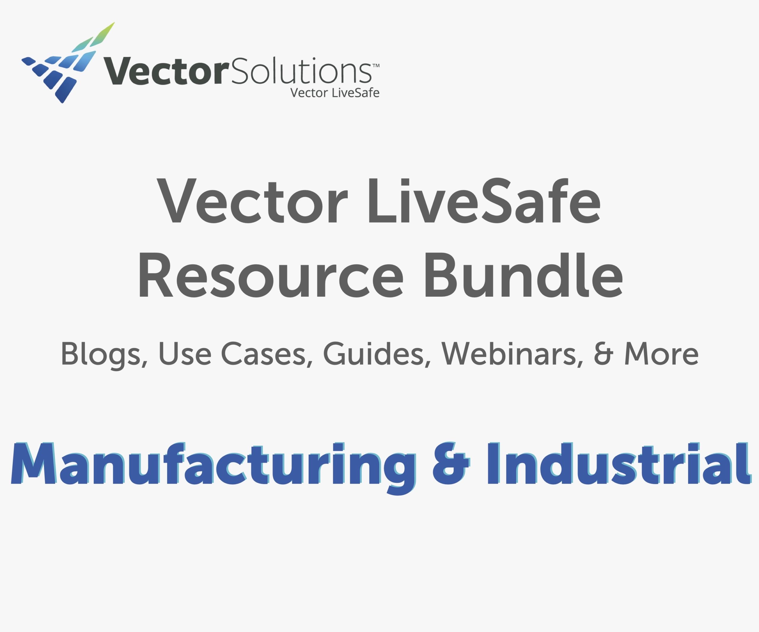 &#29233;&#28216;&#25103;&#97;&#112;&#112;&#26368;&#26032;&#29256;&#19979;&#36733;Vector LiveSafe Resource Bundle - Manufacturing and Industrial