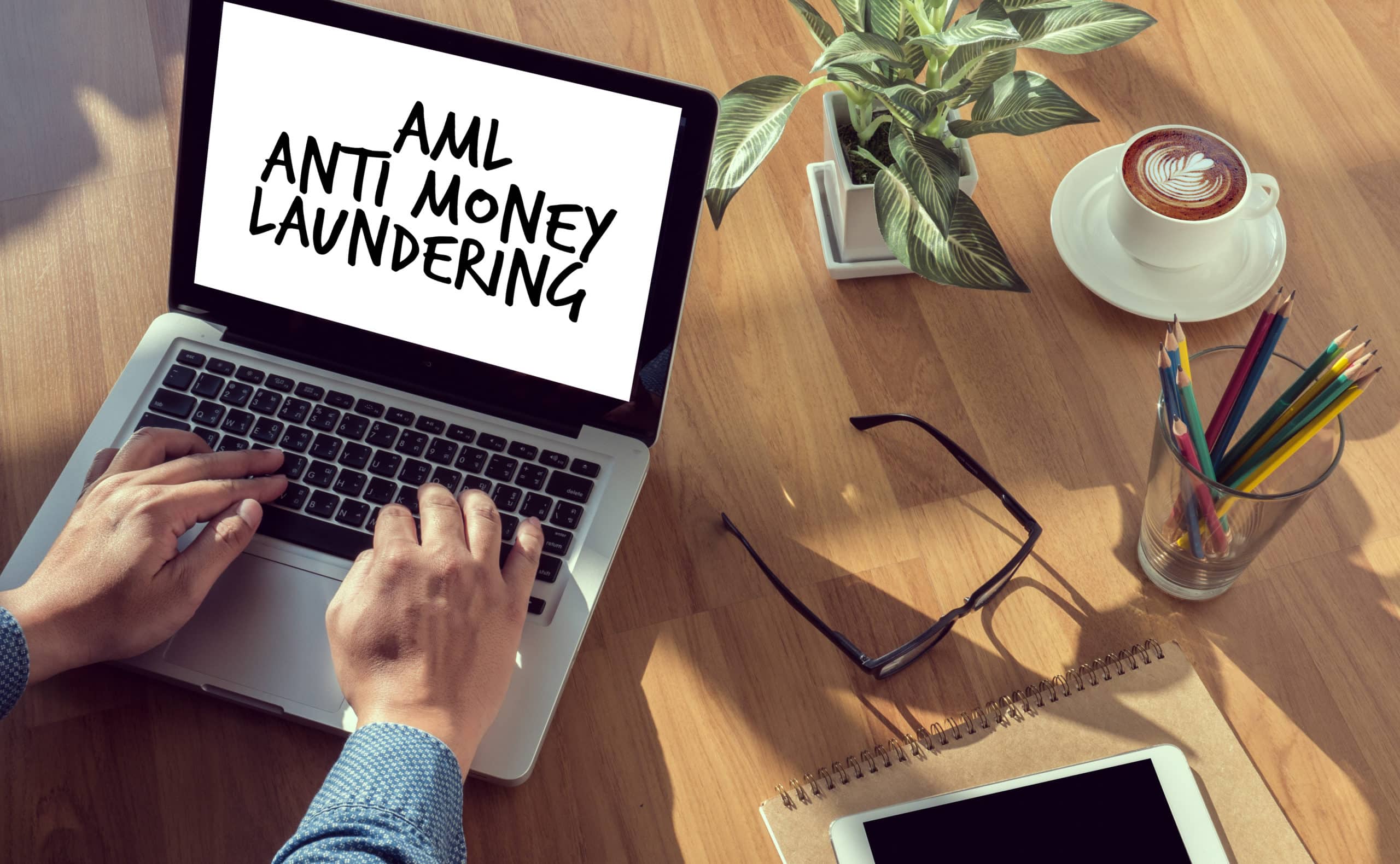 AML Anti Money Laundering